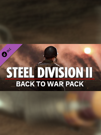 Steel Division 2 - Back To War Pack