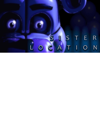 Five Nights at Freddy's: Sister Location
