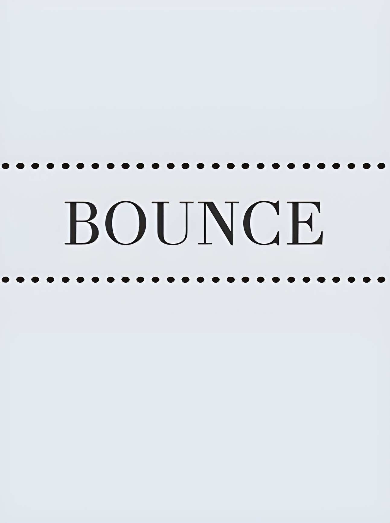 Bounce