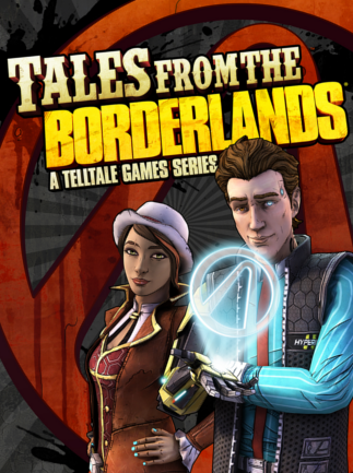 Tales from the Borderlands