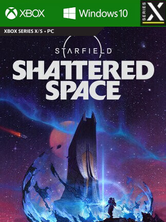 Starfield - Shattered Space ( , Windows 10)