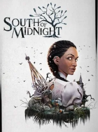 South of Midnight ( , Windows 10)